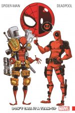 Spider-Man/Deadpool Vol. 0 : Don't Call It A Team-Up (Trade Paperback) cover
