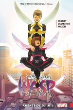 THE UNSTOPPABLE WASP VOL. 2: AGENTS OF G.I.R.L. TPB (Trade Paperback) cover