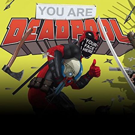 You Are Deadpool (2018)