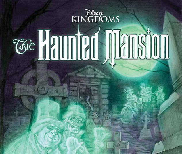 Disney Kingdoms Haunted Mansion (Trade Paperback) Comic Issues