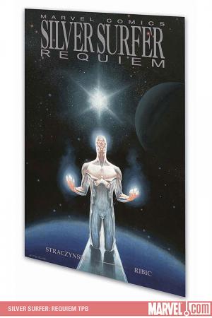 Silver Surfer: Requiem (Trade Paperback) Silver Surfer: Requiem (Trade Paperback)