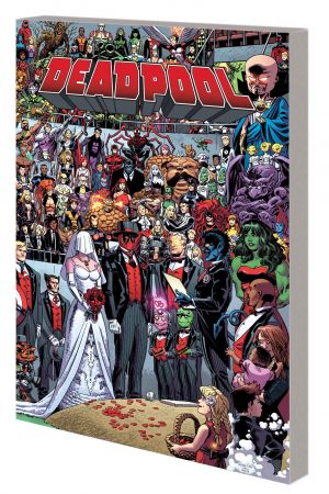 Deadpool Vol. 5: Wedding of Deadpool (Trade Paperback) Deadpool Vol. 5: Wedding of Deadpool (Trade Paperback)