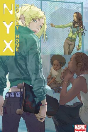 NYX: No Way Home (2008) #1 NYX: No Way Home (2008) #1