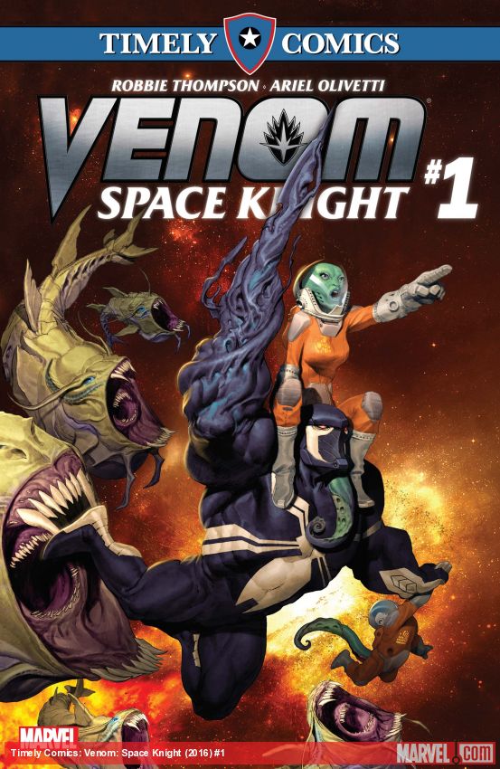 Timely Comics: Venom: Space Knight (2016) #1