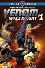 Timely Comics: Venom: Space Knight (2016) #1 cover