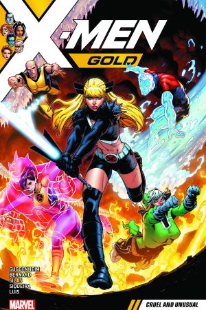 X-Men Gold Vol. 5: Cruel and Unusual (Trade Paperback) X-Men Gold Vol. 5: Cruel and Unusual (Trade Paperback)