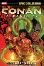 Conan Chronicles Epic Collection: The Heart Of Yag-Kosha (Trade Paperback) cover