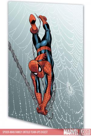 Spider-Man Family: Untold Team-Ups (Digest) Spider-Man Family: Untold Team-Ups (Digest)