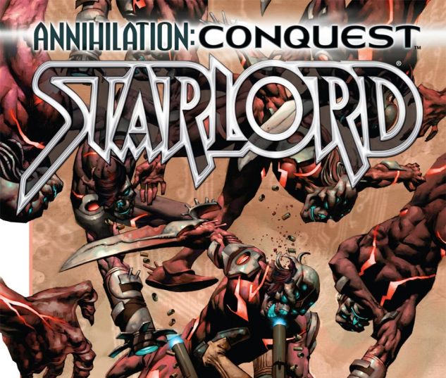 Annihilation Conquest: Starlord (2007) #4