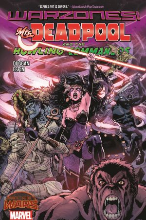 Mrs. Deadpool and the Howling Commandos (Trade Paperback) Mrs. Deadpool and the Howling Commandos (Trade Paperback)