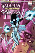 WHAT IF…? GALACTUS: GALACTUS TRANSFORMED SPIDER-GWEN? (2025) #1 cover