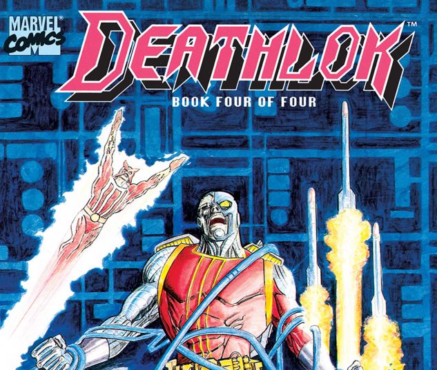 Deathlok # 4 of 4 Denys Cowen USA, 1990