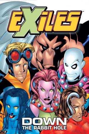 Exiles Vol. I (Trade Paperback) Exiles Vol. I (Trade Paperback)