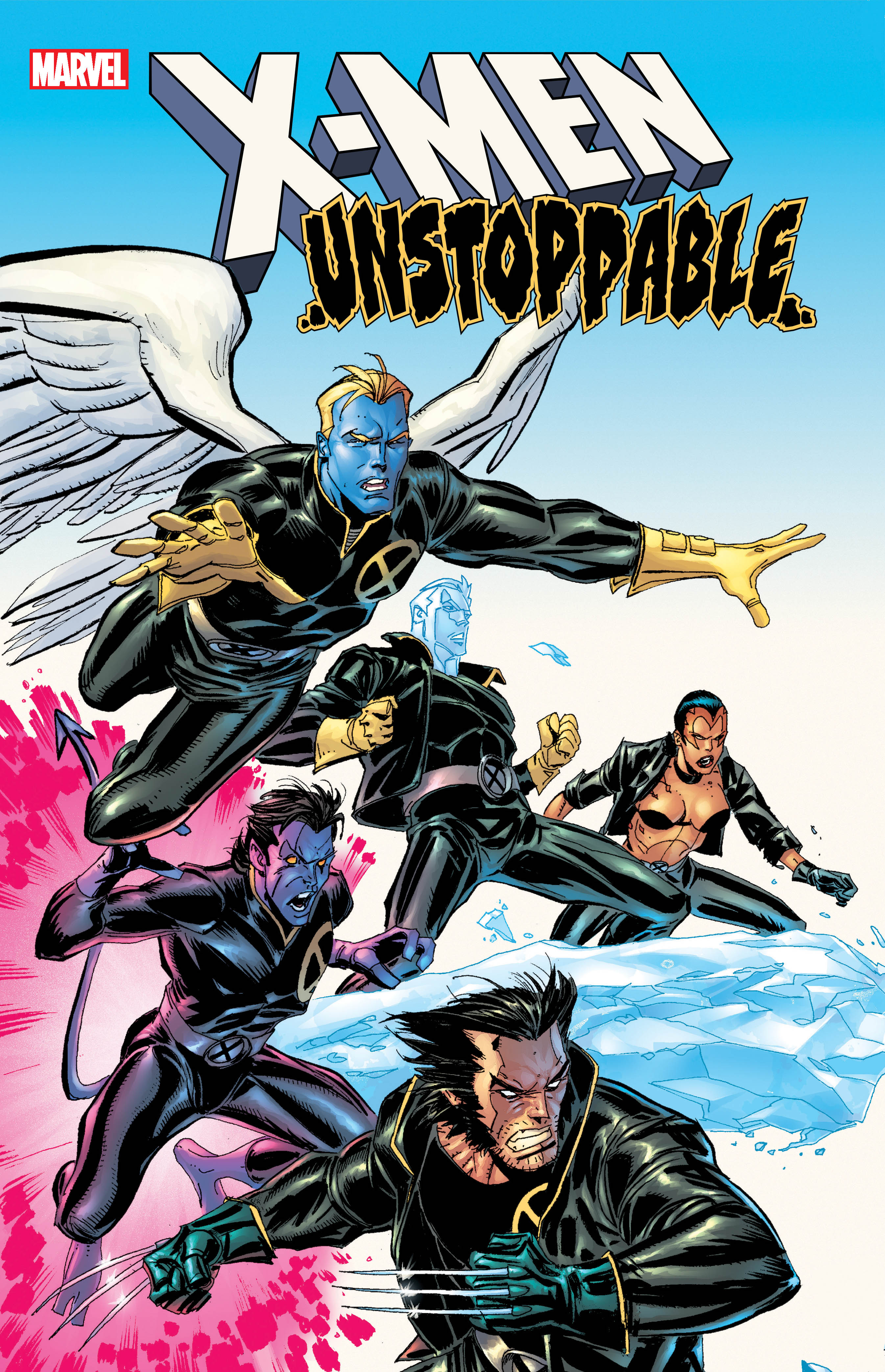 X-Men: Unstoppable (Trade Paperback)