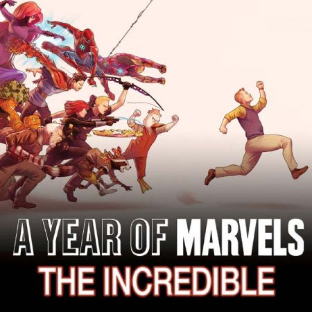 A Year of Marvels: The Incredible (2016)