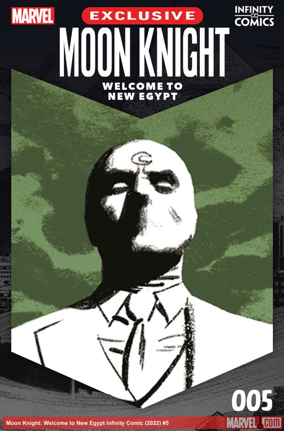 Moon Knight: Welcome to New Egypt Infinity Comic (2022) #5