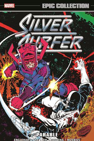 Silver Surfer Epic Collection: Parable (Trade Paperback)