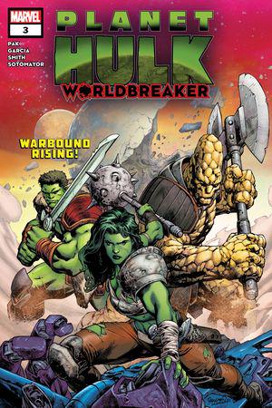 Planet Hulk: Worldbreaker #3 