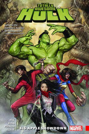 THE TOTALLY AWESOME HULK VOL. 3: BIG APPLE SHOWDOWN (Trade Paperback)