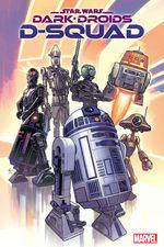 Star Wars: Dark Droids - D-Squad (2023) #1 cover