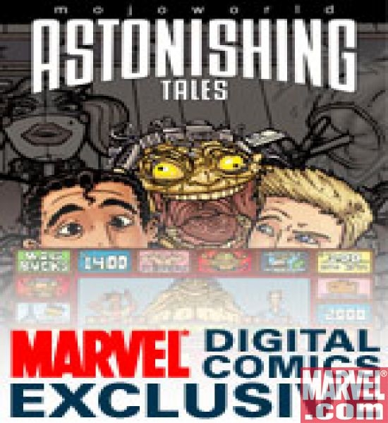 Astonishing Tales: Mojoworld Digital Comic (2008) #2