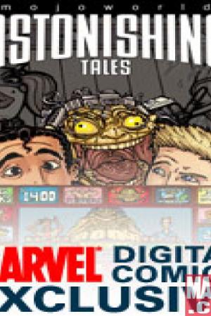 Astonishing Tales: Mojoworld Digital Comic (2008) #2 Astonishing Tales: Mojoworld Digital Comic (2008) #2