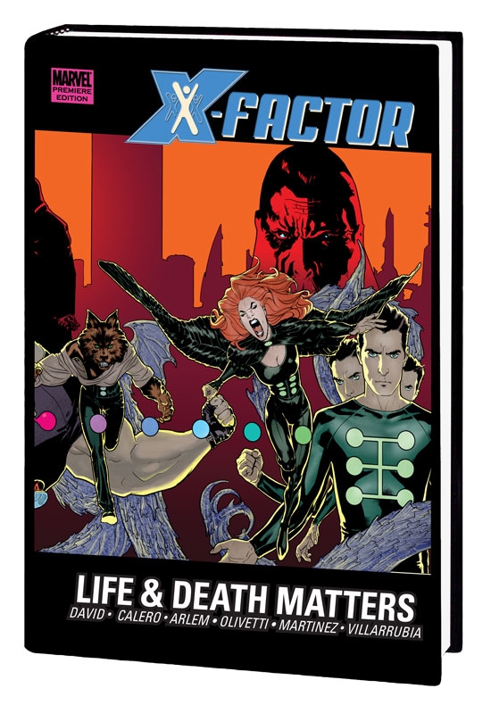 X-Factor: Life and Death Matters Premiere (Hardcover)