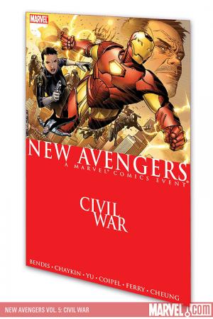 New Avengers Vol. 5: Civil War (Trade Paperback) New Avengers Vol. 5: Civil War (Trade Paperback)