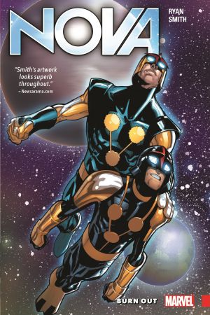 Nova: The Human Rocket Vol. 1 - Burn Out (Trade Paperback) Nova: The Human Rocket Vol. 1 - Burn Out (Trade Paperback)