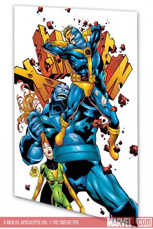 X-Men Vs. Apocalypse Vol. 1: The Twelve (Trade Paperback) X-Men Vs. Apocalypse Vol. 1: The Twelve (Trade Paperback)
