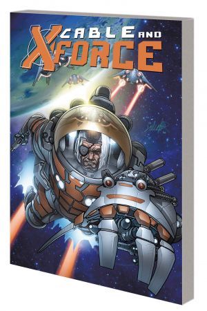 CABLE AND X-FORCE VOL. 2: DEAD OR ALIVE TPB (MARVEL NOW) (Trade Paperback) CABLE AND X-FORCE VOL. 2: DEAD OR ALIVE TPB (MARVEL NOW) (Trade Paperback)