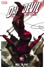DAREDEVIL: HELL TO PAY VOL. 1 TPB (Trade Paperback) cover