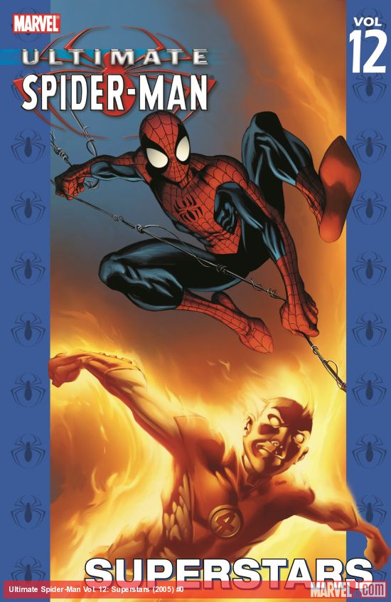 Ultimate Spider-Man Vol. 12: Superstars (Trade Paperback)