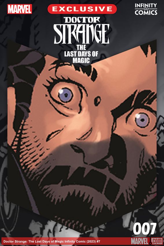 Doctor Strange: The Last Days of Magic Infinity Comic (2023) #7