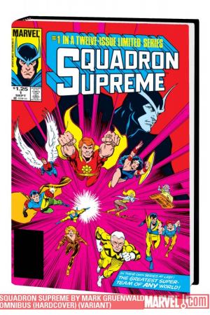 Squadron Supreme by Mark Gruenwald Omnibus (Hardcover) Squadron Supreme by Mark Gruenwald Omnibus (Hardcover)