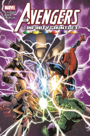 Avengers & The Infinity Gauntlet (Trade Paperback) Avengers & The Infinity Gauntlet (Trade Paperback)