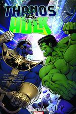 THANOS VS. HULK (Trade Paperback) cover