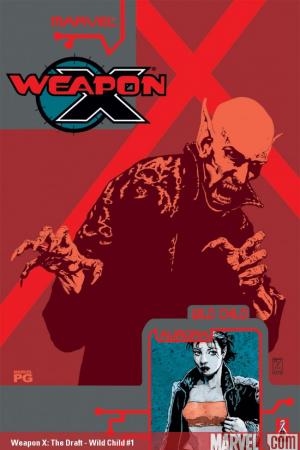 Weapon X: The Draft – Wild Child (2002) #1