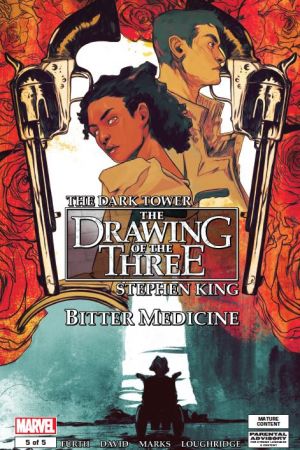 Dark Tower: The Drawing of the Three - Bitter Medicine (2016) #5 Dark Tower: The Drawing of the Three - Bitter Medicine (2016) #5