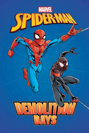 Spider-Man: Demolition Days (Trade Paperback)