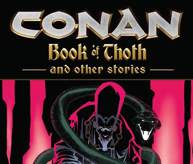 Conan The Book Of Thoth And Other Stories Trade Paperback Comic Issues Comic Books Marvel