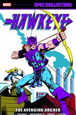 Hawkeye Epic Collection: The Avenging Archer (Trade Paperback) cover