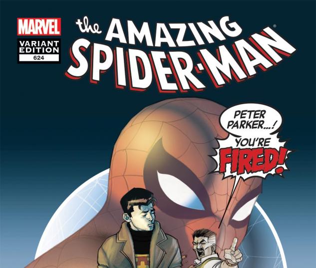 Amazing Spider-Man (1999) #624, You're Fired Variant
