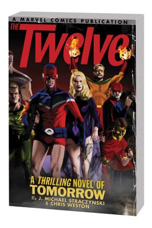 The Twelve Vol. 1 (Trade Paperback) The Twelve Vol. 1 (Trade Paperback)