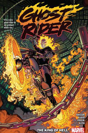 Ghost Rider Vol. 1: The King Of Hell (Trade Paperback)