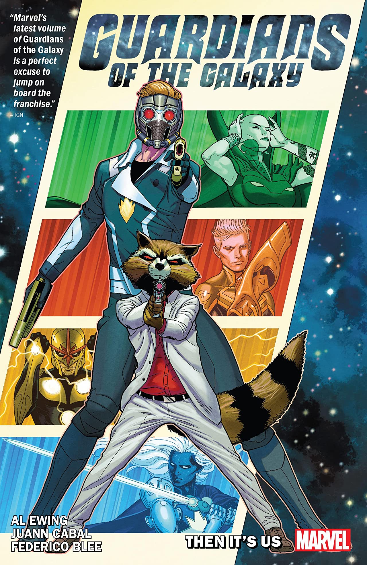 Guardians Of The Galaxy By Al Ewing Vol. 1: Then It's Us (Trade Paperback)