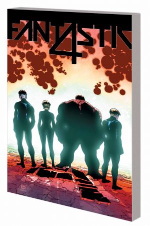 Fantastic Four Vol. 4: The End Is Fourever (Trade Paperback) Fantastic Four Vol. 4: The End Is Fourever (Trade Paperback)