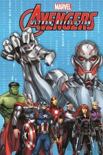 Marvel Universe Avengers: Ultron Revolution Vol. 1 (Trade Paperback) cover