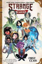 Strange Academy: First Class (Trade Paperback) cover
