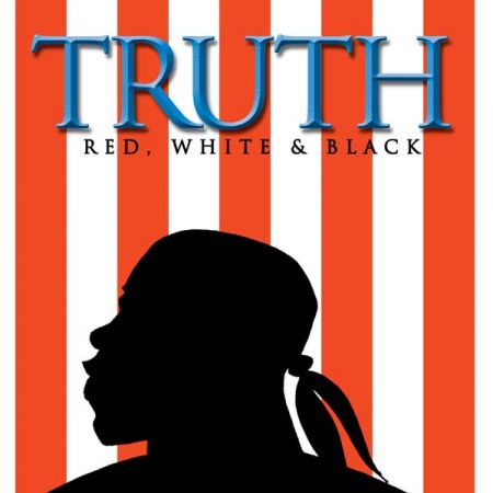 Truth: Red, White and Black (2003) | Comic Series | Marvel